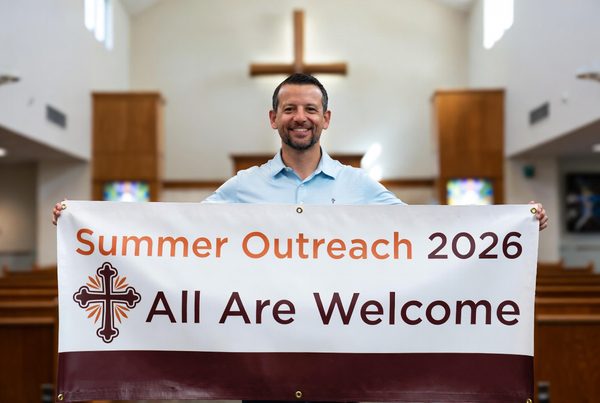 Vinyl banner reading Summer Outreach 2026, All Are Welcome